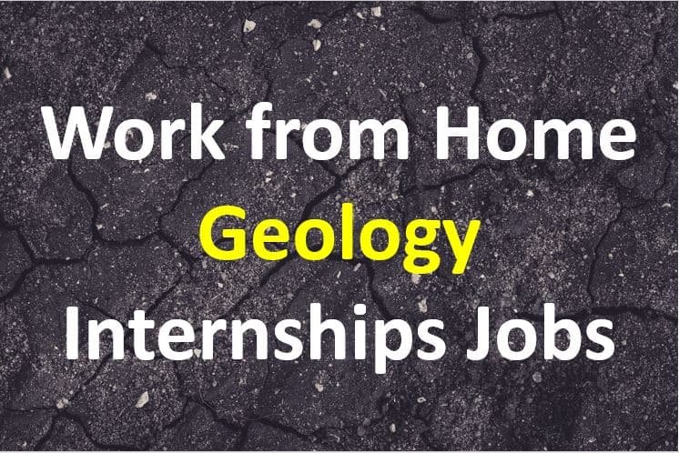 Work-From-Home-Geology-Internships-for-Geology-Students